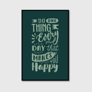 Do One thing Every Day